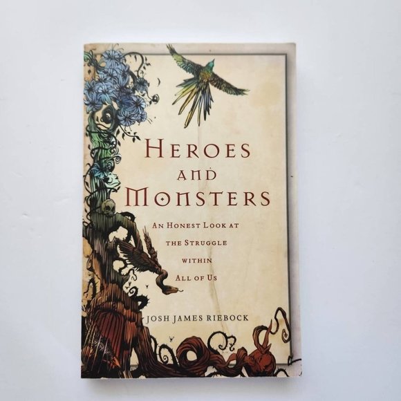 Heroes and Monsters : An Honest Look at the Struggle Within All of Us by Josh Ja - Picture 1 of 12